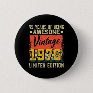 49. Geburtstag Vintag 1976 49 Jahre altes Tagesdek Button