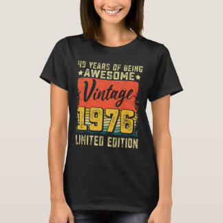 49. Geburtstag Vintag 1976 49 Jahre altes Tagesdek T-Shirt