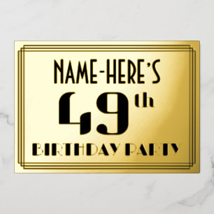 49. Geburtstagsfeier: Art Deco-Look „49“ und Name Folieneinladung