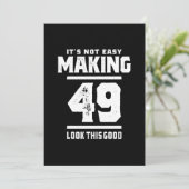 49 Jahre alt - 49. Geburtstag Funny Gift Einladung (Stehend Vorderseite)