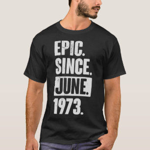 49 Jahre alt 49. Geburtstag Geschenk Epic Seit 19. T-Shirt