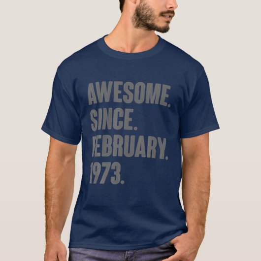 49 Jahre alte Geschenke - Phantastisch seit Februa T-Shirt (Vorderseite)