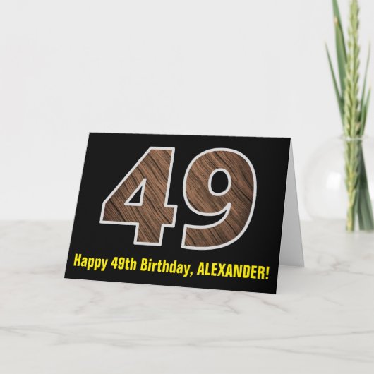 49th Birthday: Name + Faux Wood Grain Pattern "49" Karte (Vorderseite)