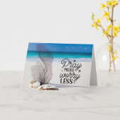 4:6-7 Pray More Worry Less Sandy Beach Karte (Gelbe Blume)