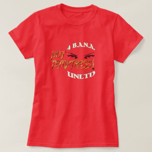 4 Banau Hot Temptress W T-Shirt