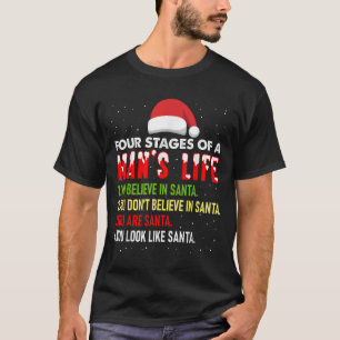 4 Bühnen Mensch Leben Weihnachtsmann Weihnachten P T-Shirt