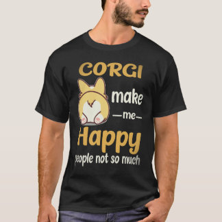 4 Corgi machen mich glücklich, Menschen nicht so s T-Shirt