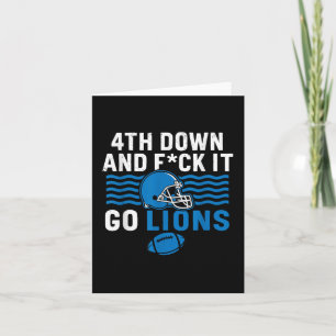 4. Down und scheiß drauf, los Lions Karte