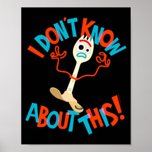 4 Forky Ich weiß nicht so recht Poster