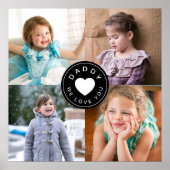 4 Foto Collage Daddy Wir Liebe Sie Poster (Vorne)