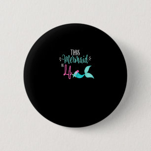 4. Geburtstag Shirt Mermaid Girl Party Niedlich DI Button