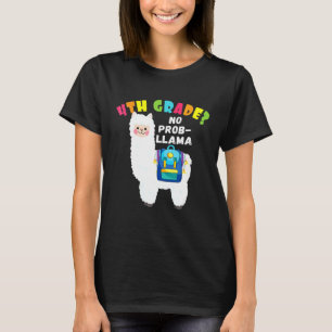 4. GRADE No Prob Llama Erster Schultag T-Shirt