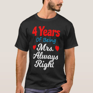 4. Hochzeitstag für Frauen Ihre Frau immer R T-Shirt