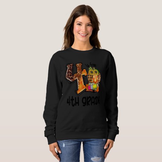 4 Is For 4th Grade Leopard Pumpkin Teacher Fall Th Sweatshirt (Vorne ganz)