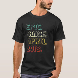 4 Jahre alt episch seit April 2018 4. Geburtstag G T-Shirt