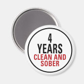 4 Jahre sauber und nüchtern Magnet (Vorderseite/Rückseite)