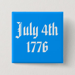 4. Juli 1776 Button