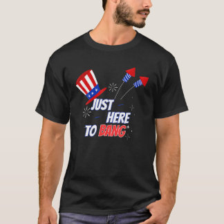 4. Juli 2021 einfach hier zu knallen Feuerwerk lus T-Shirt