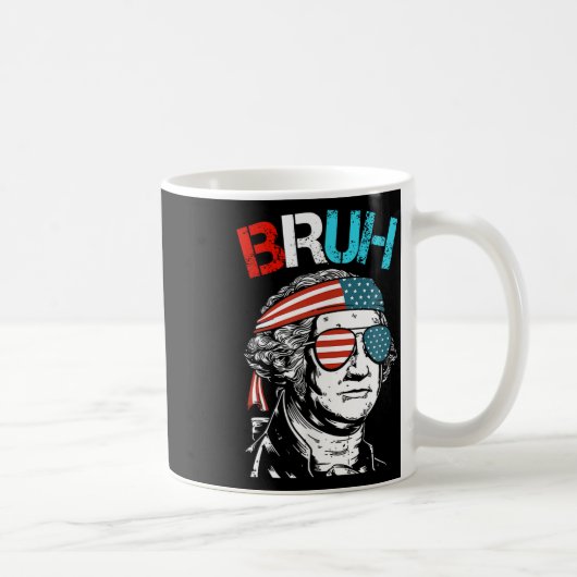 4. Juli 2024 George Washington Bruh. Kaffeetasse (Rechts)