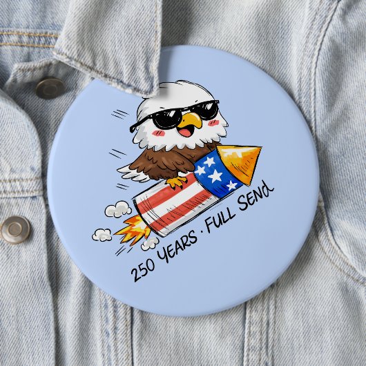 4. Juli, 250 Jahre Adler auf Knallkörper Button (Beispiel)