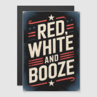 4. Juli Alkoholfete | Rot Weiß und Alkohol