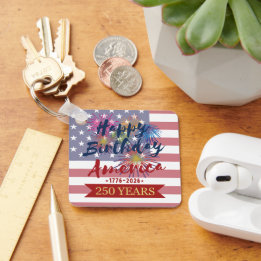 4. Juli Alles Gute zum Geburtstag Amerika USA 250. Schlüsselanhänger
