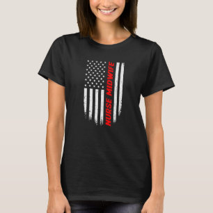 4. Juli American Flag Nurse Midwomen T-Shirt