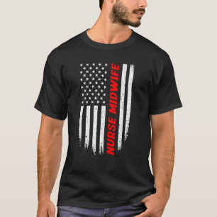 4. Juli American Flag Nurse Midwomen T-Shirt