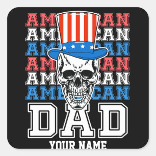 4. Juli American Vater Patriotic Personalisiert Quadratischer Aufkleber