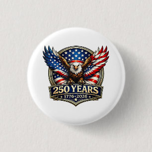 4. Juli Amerikanische Flagge Adler Vintage 250 Jah Button