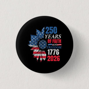 4. Juli Amerikanische Flagge Vintage 250 Jahre 177 Button