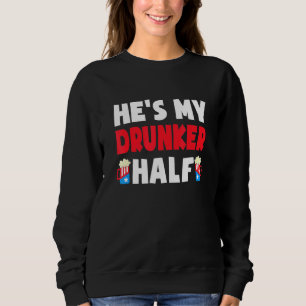 4. Juli Bier trinkendes Paar Er ist mein Betrunke Sweatshirt