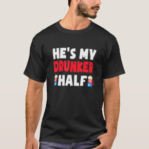 4. Juli Bier trinkendes Paar Er ist mein Betrunke T-Shirt