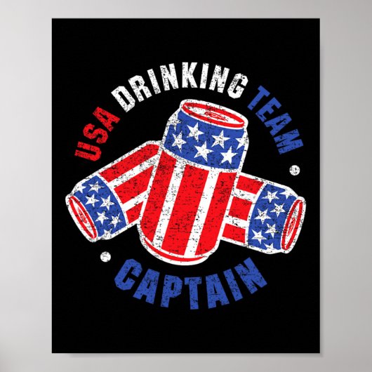 4. Juli Bierdose Flagge Usa Trinkteam Tees Poster (Vorne)