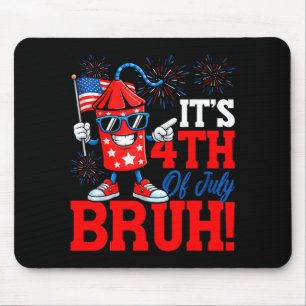 4. Juli Bruh Feuerwerk USA-Flagge patriotische Män Mousepad