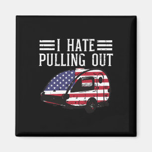 4. Juli Camping-Hass Ausziehen Amerika Männer W Magnet