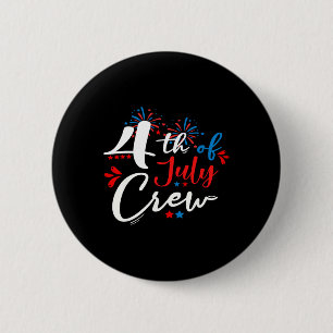 4. Juli Crew Feuerwerk Unabhängigkeit Tag Familie Button