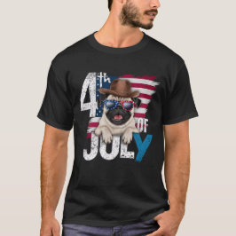 4. JULI - DER MOPS FEIERT UNABHÄNGIGKEIT T-Shirt