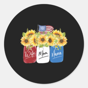 4. Juli Ehefrau Mama Nana Sonnenblume mit amerikan Runder Aufkleber