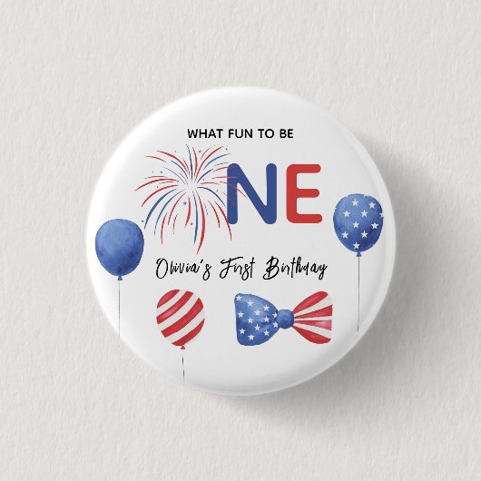 4. Juli Erste Geburtstagsfeier Button (Vorderseite)