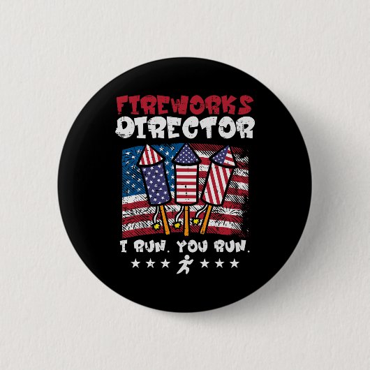 4. Juli Feuerwerk Direktor I Run Funny Us Flag Am Button (Vorderseite)