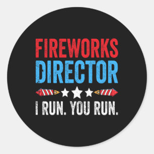 4. Juli Feuerwerk Direktor Ich leite Sie laufen 1 Runder Aufkleber