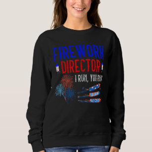 4. Juli Feuerwerk Direktor Ich leite Sie laufen 9 Sweatshirt
