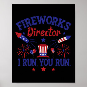 4. Juli Feuerwerk Direktor Ich leite Sie laufen Mä Poster
