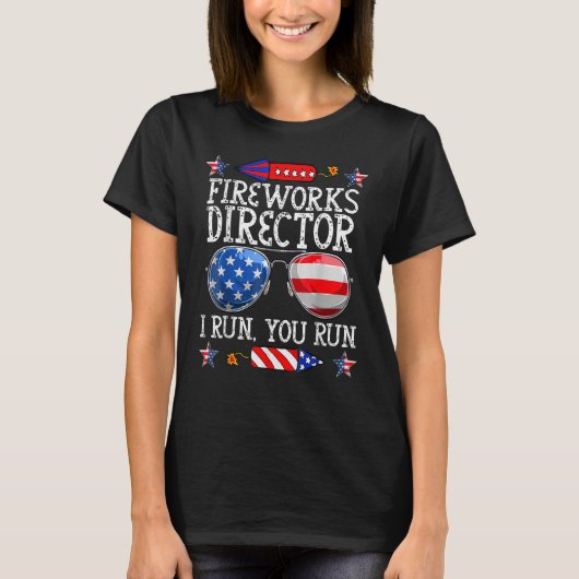 4. Juli Feuerwerk Direktor Ich leite Sie laufen Te T-Shirt (Vorderseite)