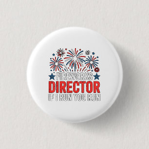 4. Juli Feuerwerksdirektor Wenn ich renne, rennst Button