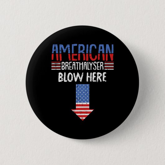 4. Juli Funny American Flag Patriotic Button (Vorderseite)
