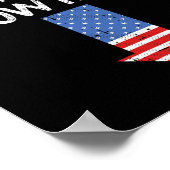 4. Juli Funny American Flag Patriotic Poster (Ecke)