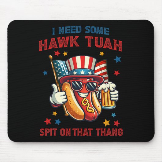 4. Juli Funny Hot Dog US Flag Ich brauche etwas Ha Mousepad (Vorne)