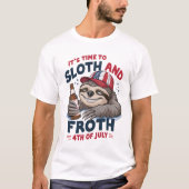 4. JULI-FUNNY-SLOTH-FEIERN T-Shirt (Vorderseite)